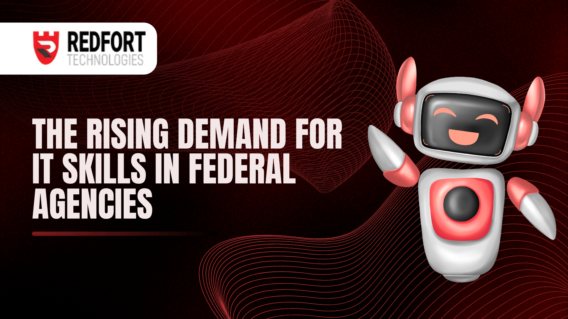 The Rising Demand for IT Skills in Federal Agencies