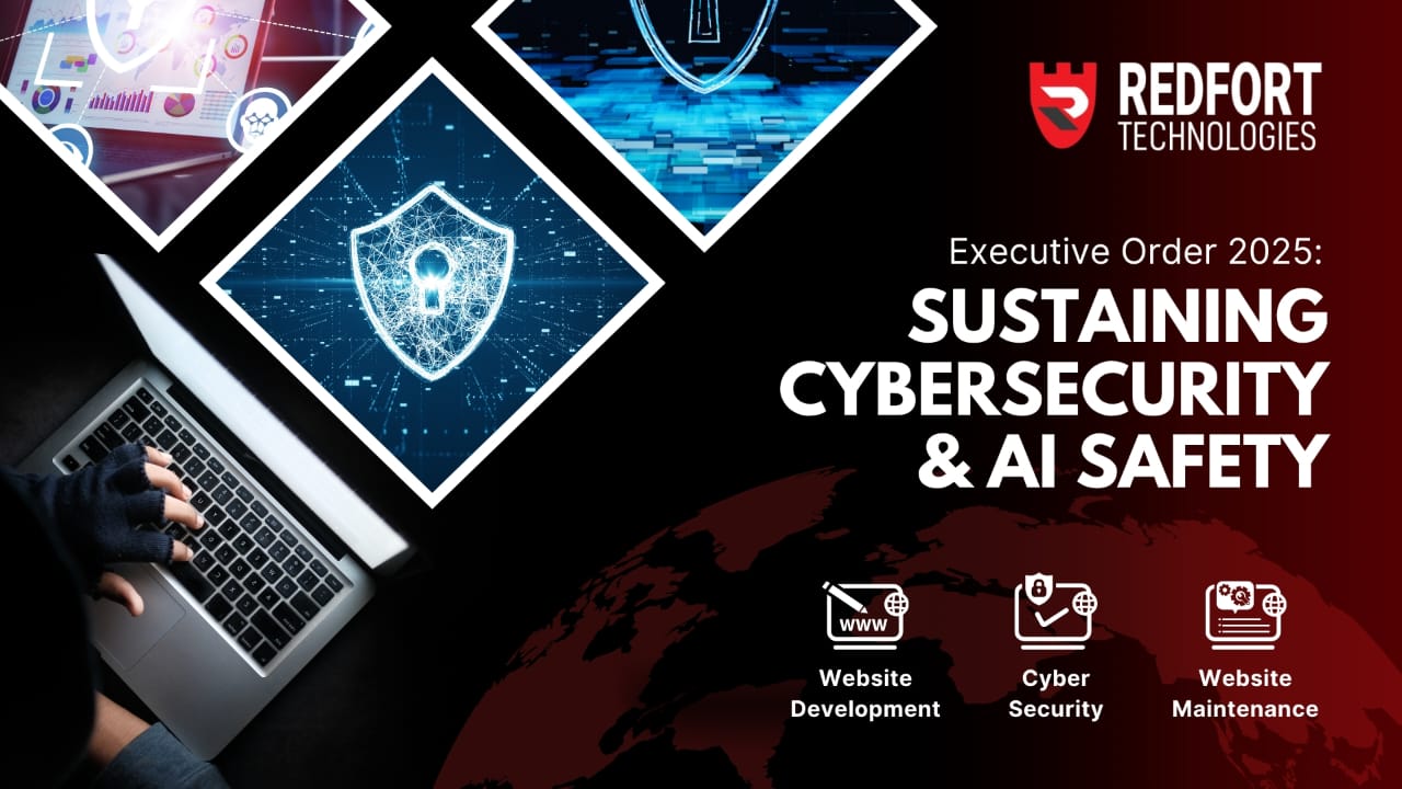 Executive Order 2025: Sustaining Cybersecurity & AI Safety